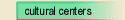 Cultural centres