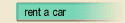 Rent a car